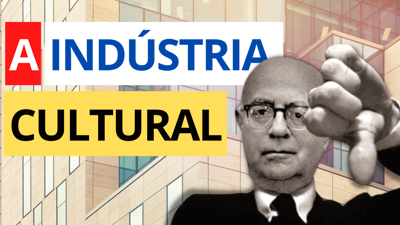 A Indústria Cultural: cultura como produto e alienação - netmundi.org