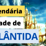 Atlântida: a cidade lendária descrita por Platão (VIDEOAULA)