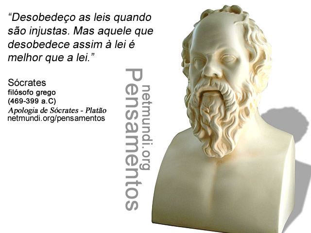 Sócrates , filósofo grego, (469-399 a.C) Apologia de Sócrates, Platão, Fedro, A República