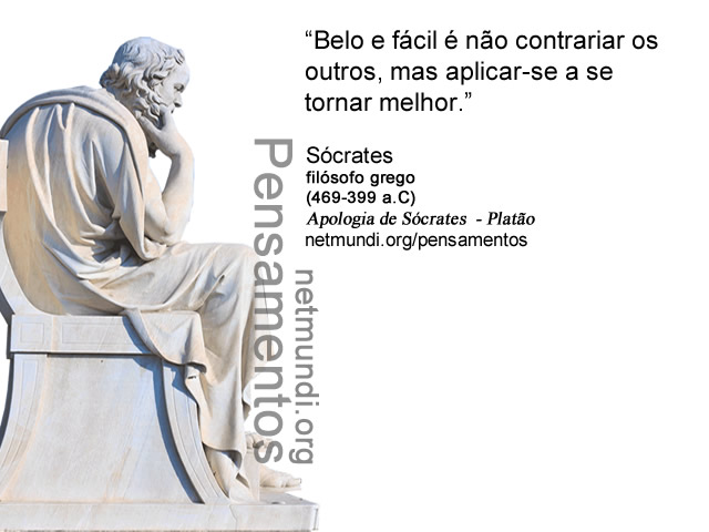 Sócrates , filósofo grego, (469-399 a.C) Apologia de Sócrates, Platão, Fedro, A República