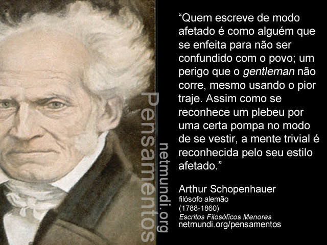 Arthur Schopenhauer, filósofo alemão, (1788-1860)