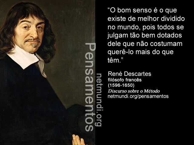 René Descartes, filósofo francês, (1596-1650), Discurso sobre o Método